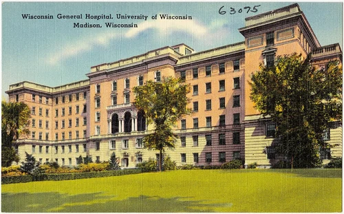 Wisconsin General Hospital, University of Wisconsin, Madison, Wisconsin